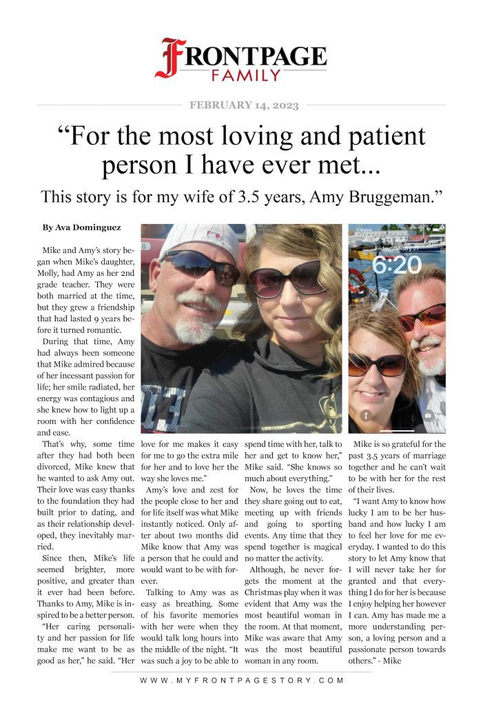 For the most loving and patient person I have ever met... This story is for my wife of 3.5 years, Amy Bruggeman.