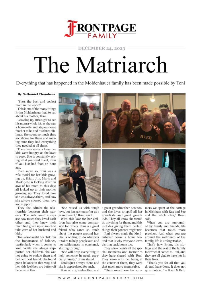 The Matriarch: Toni Moldenhauer personalized newspaper